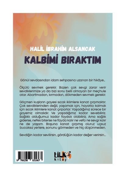 Kalbimi Bıraktım