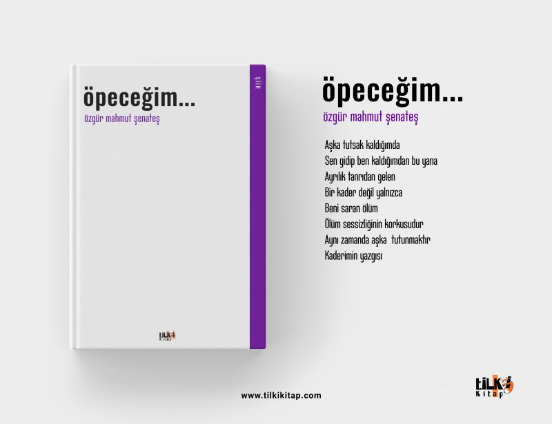 Öpeceğim...