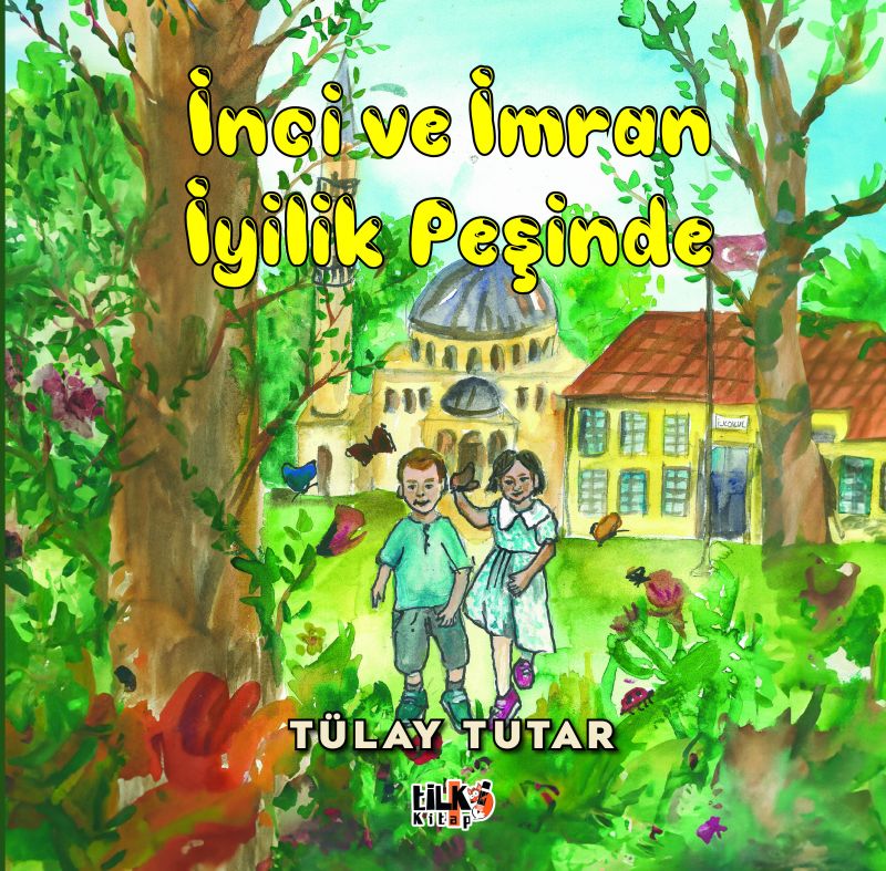 İnci ve İmran İyilik Peşinde