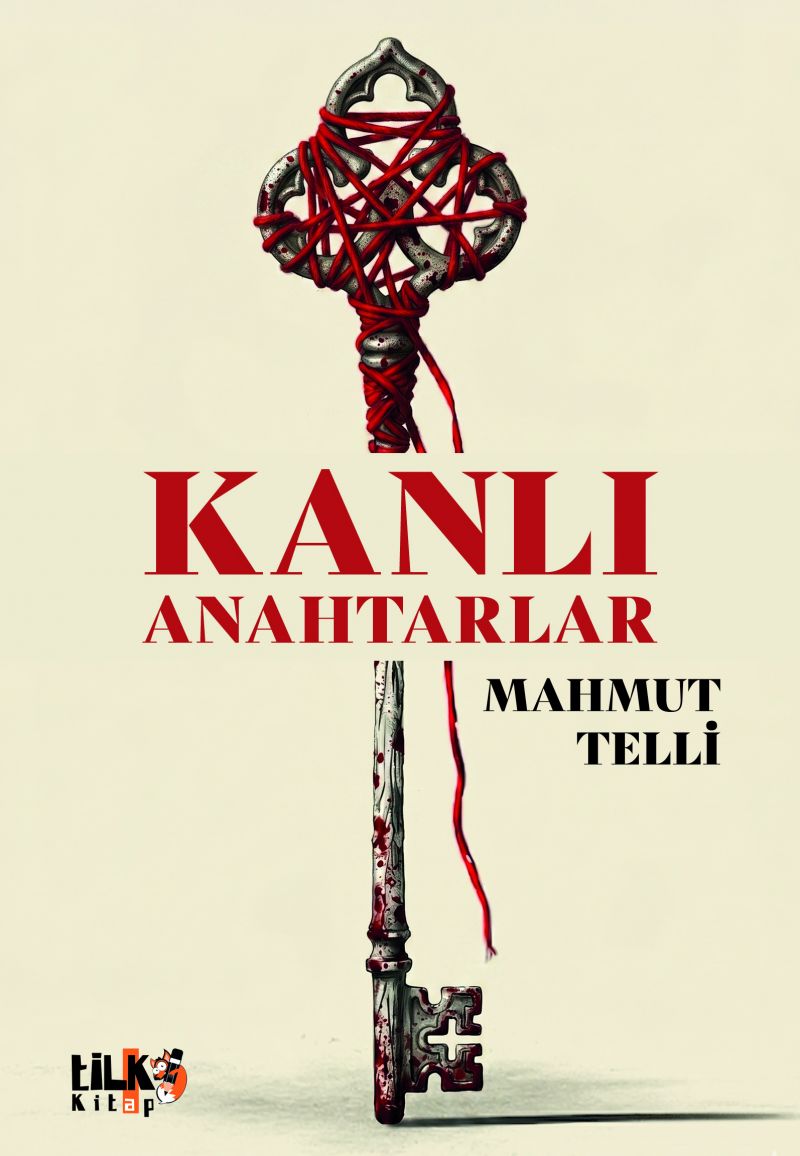 Mahmut Telli - Kanlı anahtarlar