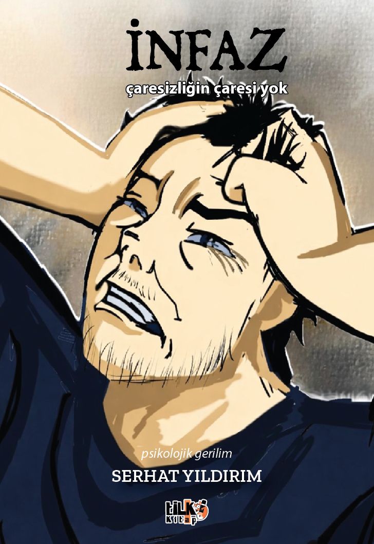 Serhat Yıldırım - İnfaz