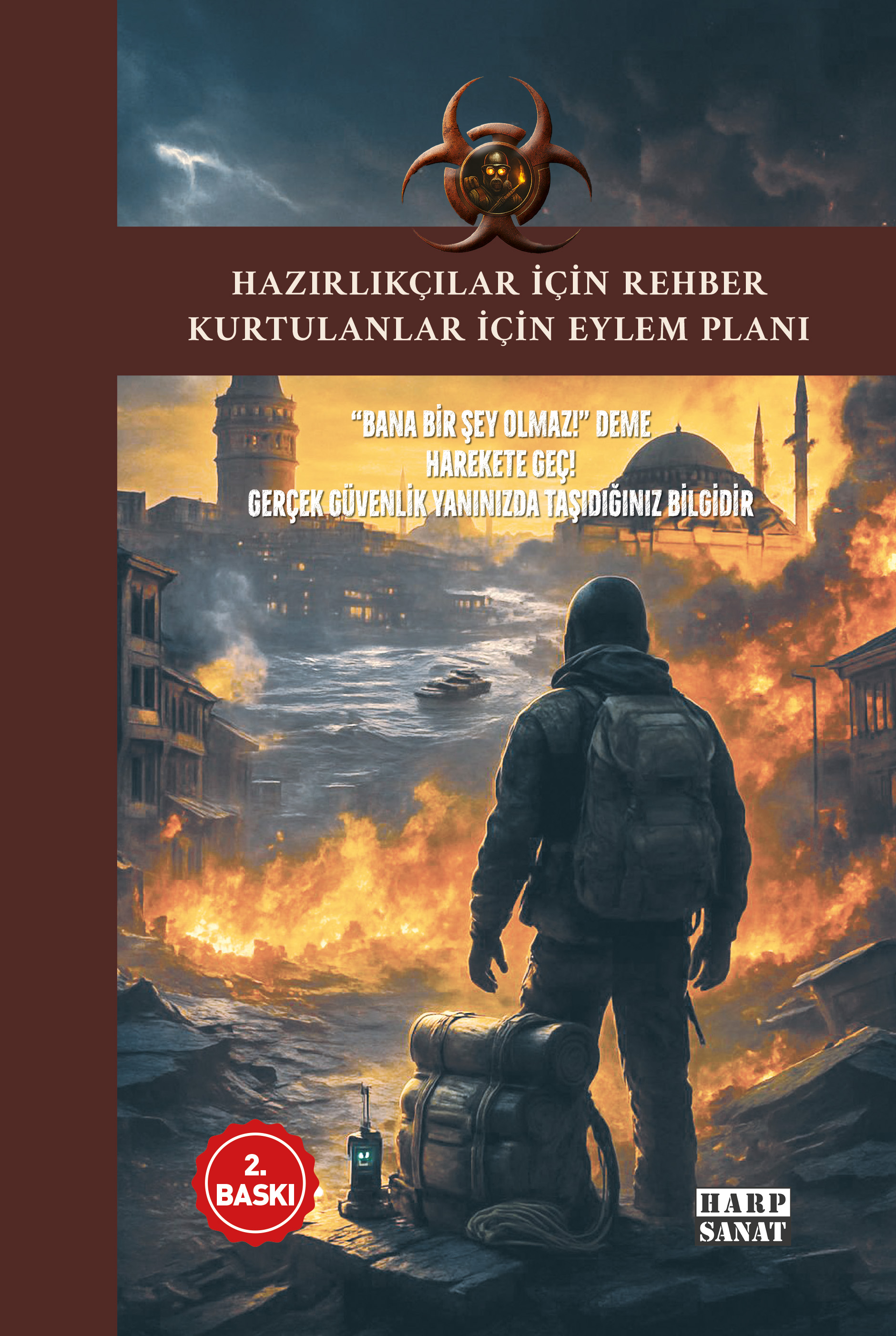 Hazırlıkçılar İçin Rehber  Kurtulanlar İçin Eylem Planı